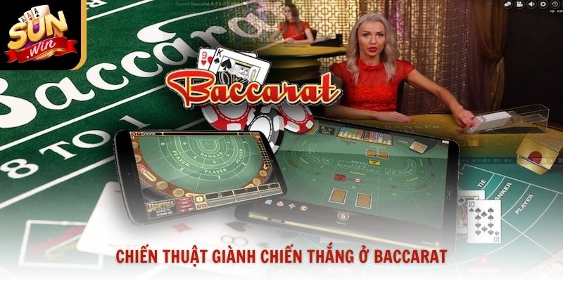 Chiến thuật giành chiến thắng ở baccarat